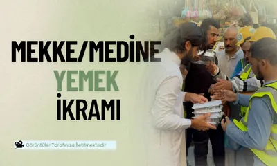 Mekke - Medine | 5 Kişilik Yemek İkramı